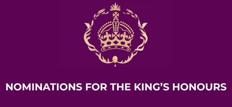 Public invited to submit names for Nominations for The King’s Honours