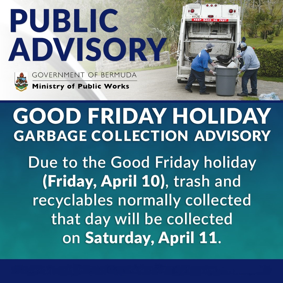 Good Friday Holiday Garbage Collection Advisory