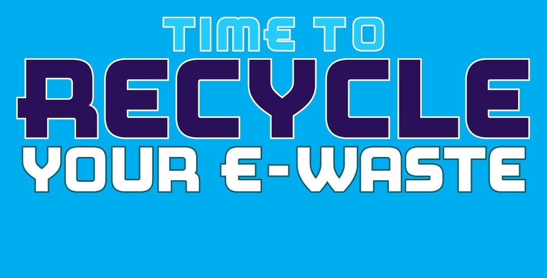 Electronic Waste Recycling Drive