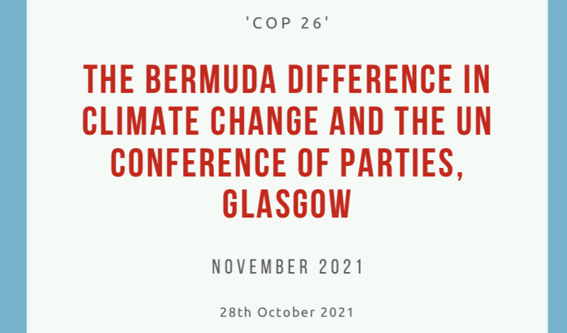 The Bermuda Difference in Climate Change and the UN Conference Of Parties, Glasgow