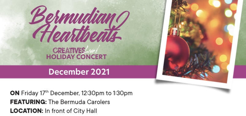 Holiday Season Creatives Live! featuring The Bermuda Carolers