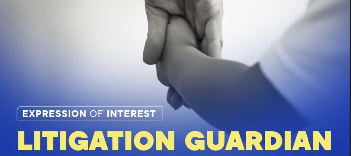 Expression of Interest -  Litigation Guardian