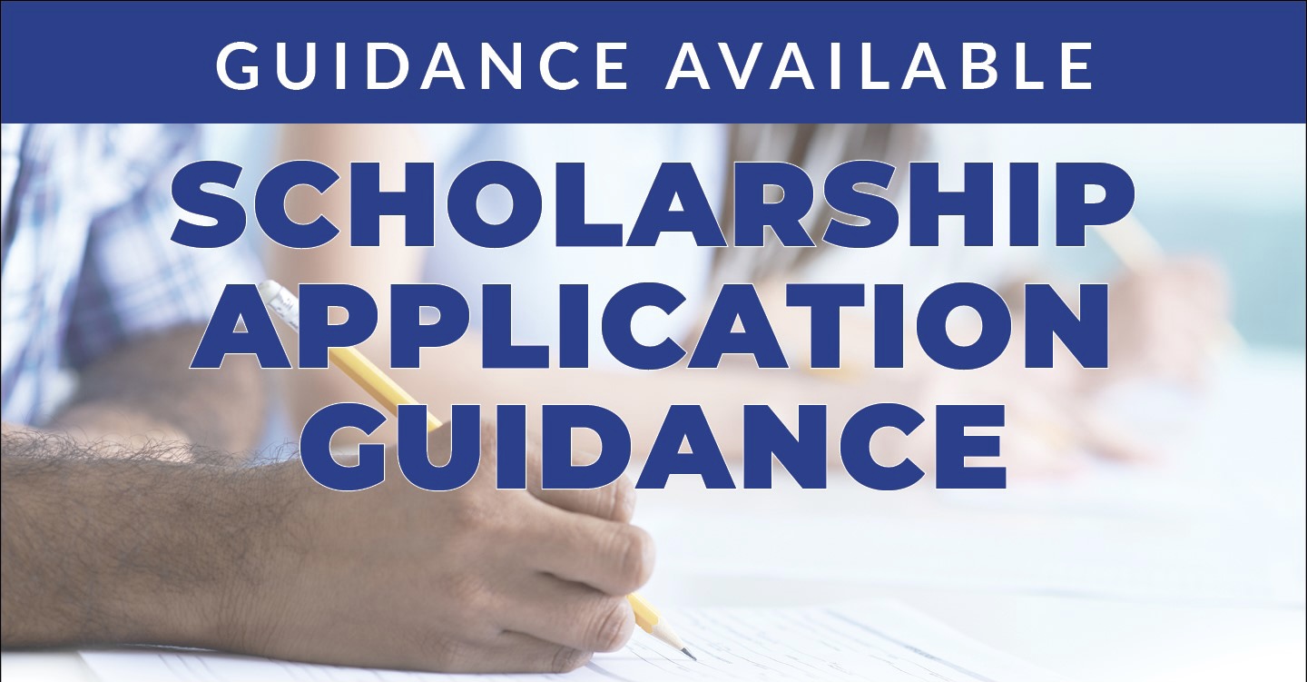 Scholarship Application Guidance Sessions