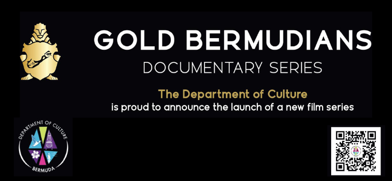 "Gold Bermudians" Film Series