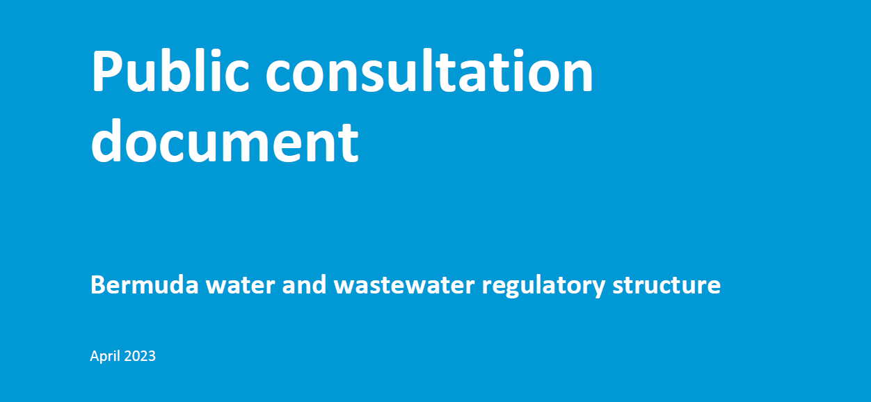 Public Encouraged To Participate in Second Phase of Public Consultation Which Aims To Improve Island’s Regulatory Structure for Water and Wastewater