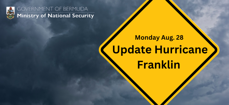 Monday Aug. 28 Update Hurricane Franklin ~ Tropical Storm Watch in Effect for Bermuda