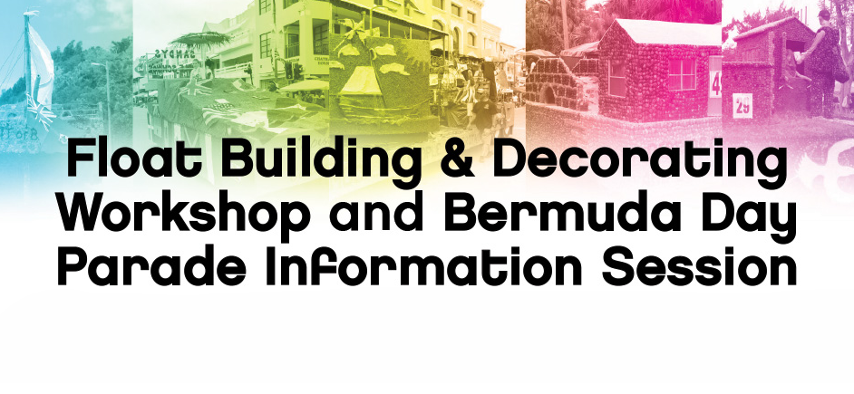 The Bermuda Day Parade Calls for Your Creative Energy!