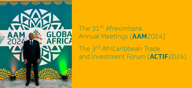 Bermuda Participates in the 3rd AfriCaribbean Trade and Investment Forum and Afreximbank Annual Meetings