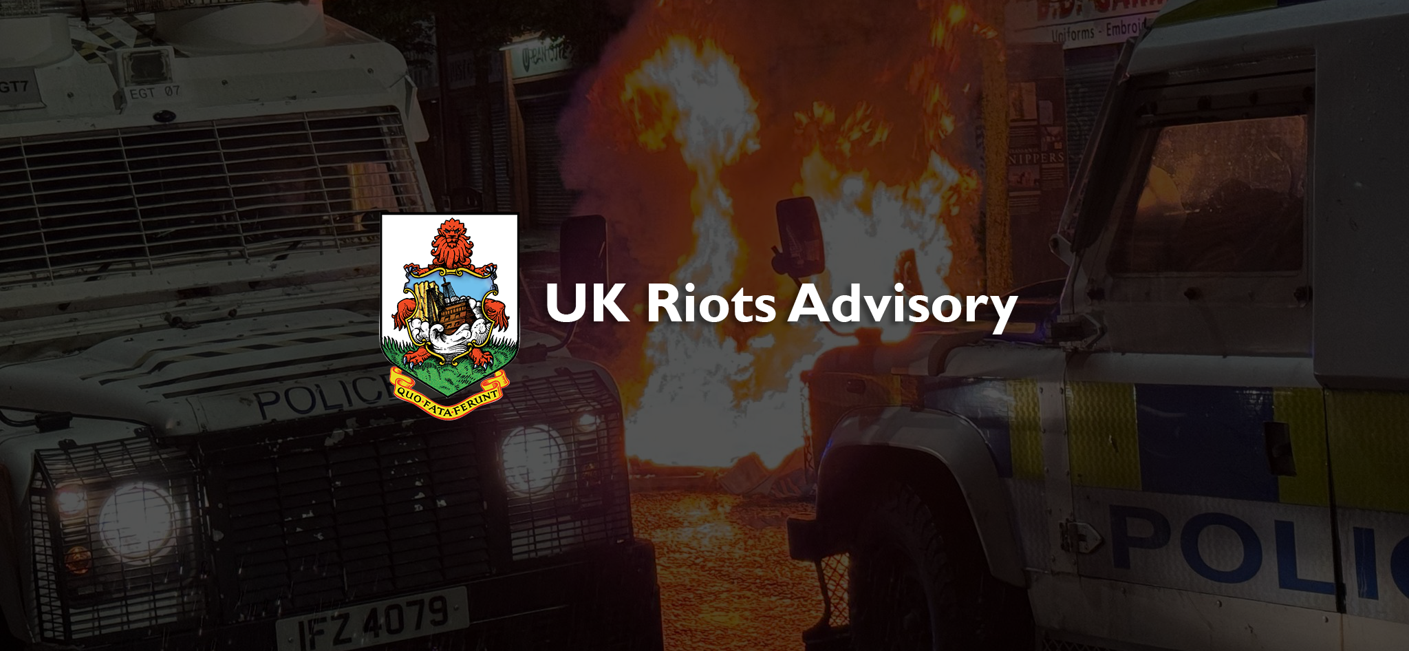 UK Riots Advisory