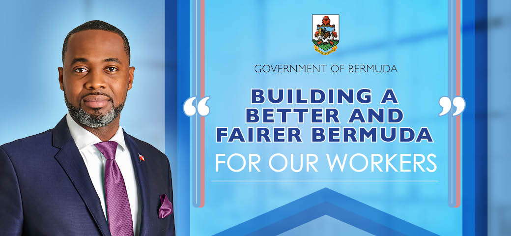 Premier's Labour Day Remarks: Building a Better Fairer Bermuda for our Workers