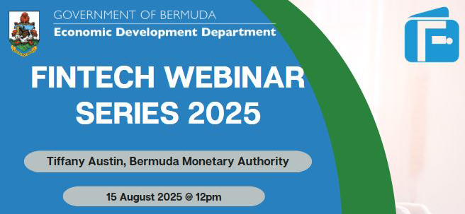 EDD Fintech Webinar: The BMA and Bermuda’s Digital Asset Framework