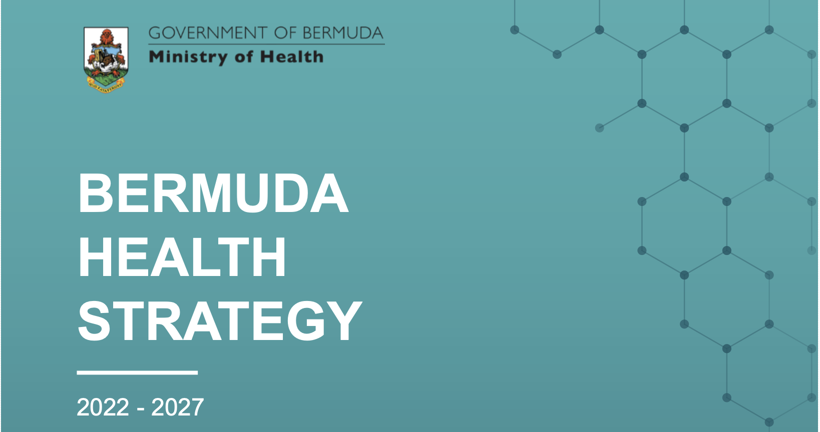 The Ministry of Health Announces Launch of the Bermuda Health Strategy 2022-2027