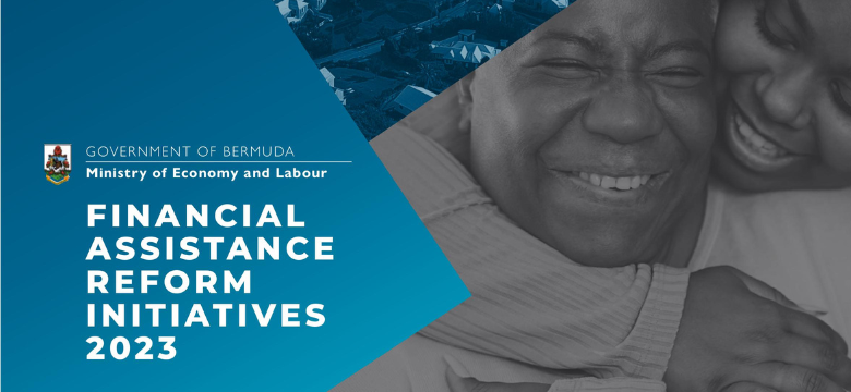 Financial Assistance Reform-Strengthening Social Protections for Bermudians