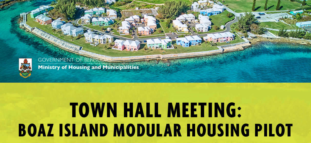 Government to Host Town Hall Meeting on Boaz Island Modular Housing Pilot