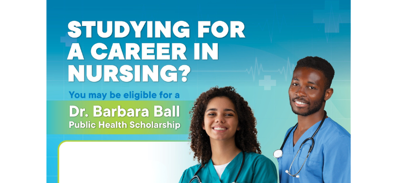 Dr. Barbara Ball Public Health Scholarship – Applications Close April 30