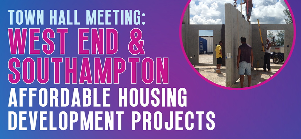 Ministry Reminds Public of West End Affordable Housing Town Hall